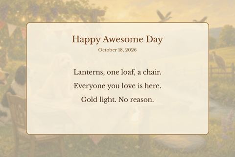 Happy Awesome Day back