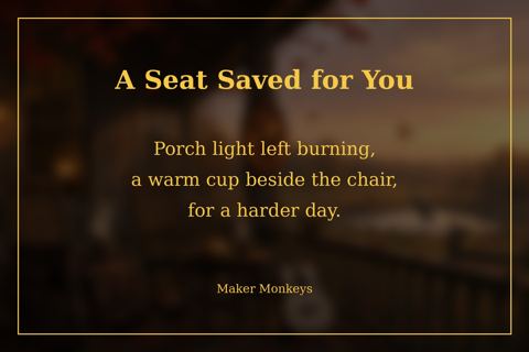 A Seat Saved for You back